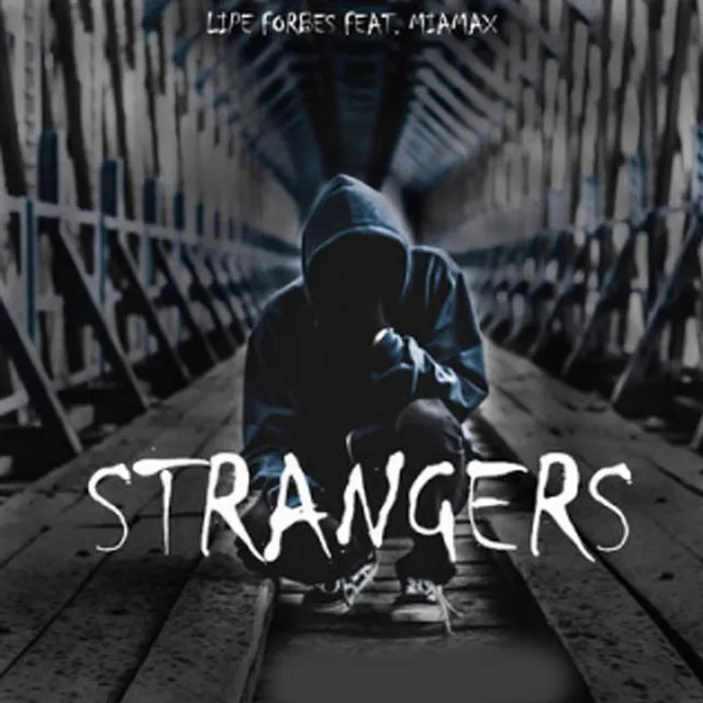 Strangers