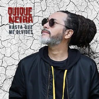 Hasta Que Me Olvides by Quique Neira