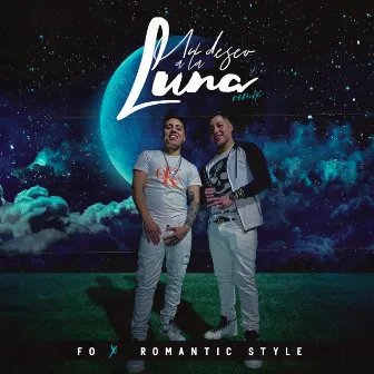 Un deseo a la luna (remix) by Fo