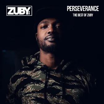 Perseverance - The Best of Zuby by Zuby