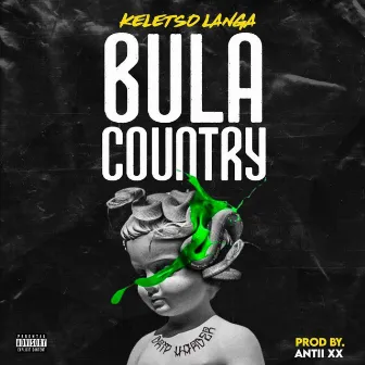 Bula Country by Keletso Langa