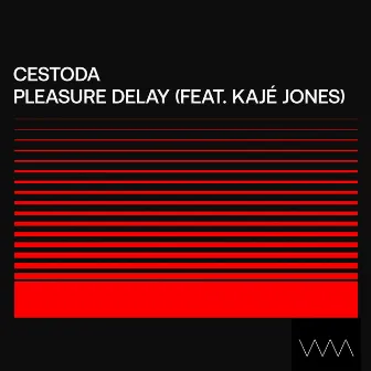 Pleasure Delay by Cestoda