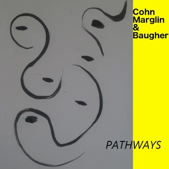 Pathways by Steve Cohn