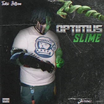 Optimus Slime by Tukii Jetson