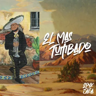 El Mas Tumbado (Trap Corridos) by Epyk Saga