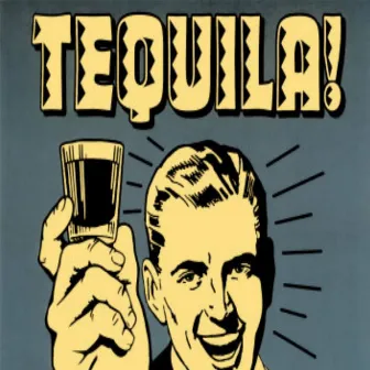 Tequila by Unknown Artist