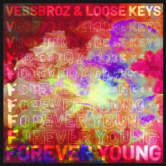 Forever Young by Loose Keys