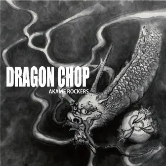 DRAGON C HOP by DRAGON CHOP