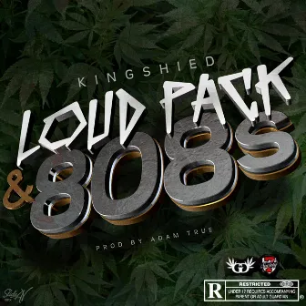 Loud Pack & 808s by Cuzn Shied