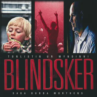 Blindsker by Bubbi Morthens