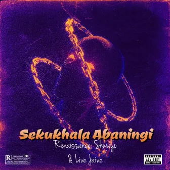 Sekukhala Abaningi by Renaissance