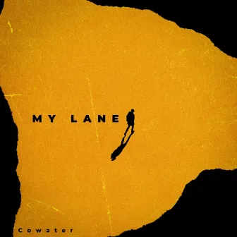 My Lane by Cowater