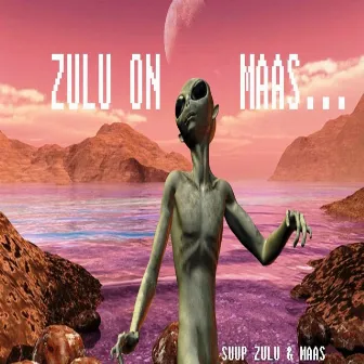 Zulu On Maas... (Demo) by Maas