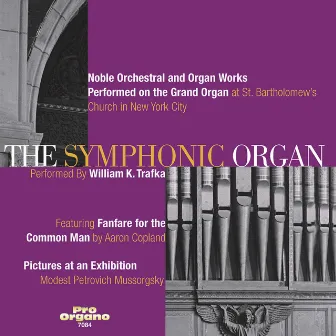 The Symphonic Organ by Chris Nappi