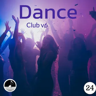 Dance 24 Club v6 by Alan Paul Ett