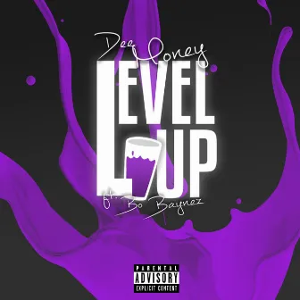 Level Up by Dee Money