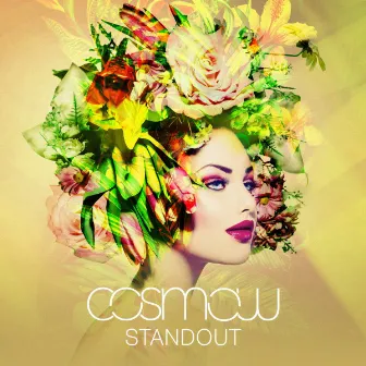 Standout by Cosmow