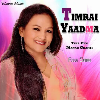 Timrai Yaadma by 