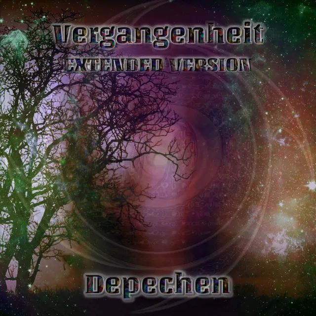 Vergangenheit - Extended Version