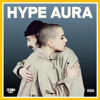 HYPE AURA by Coma_Cose