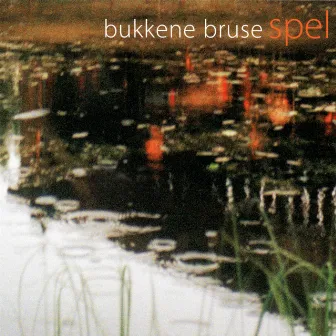 Spel by Bukkene Bruse