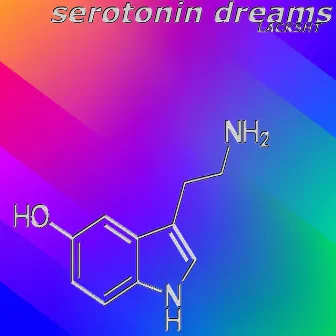 Serotonin Dreams by Lack5ht