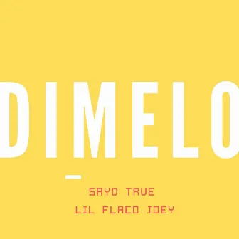 Dimelo by File Reck