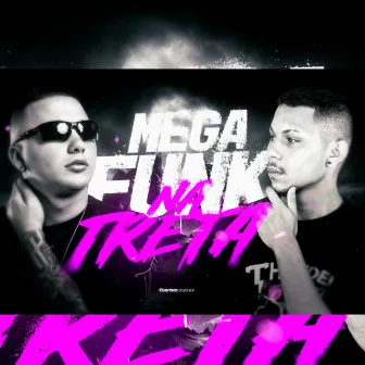 MEGA NA TRETA by DJ TH PR