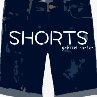 Shorts: Unmastered Lessons by Gabriel Carter