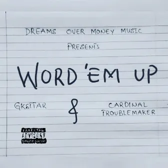 Word 'Em Up by Cardinal Troublemaker