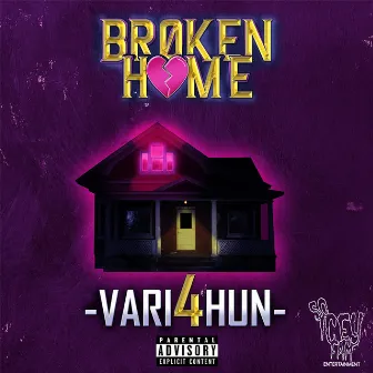 Broken Home by Vari4hun