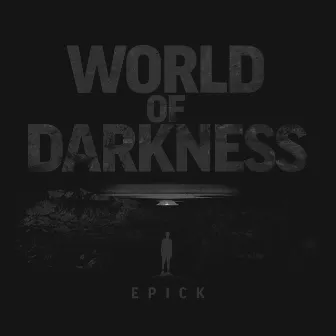 World of Darkness by Epick