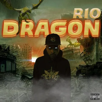 DRAGON by RIO