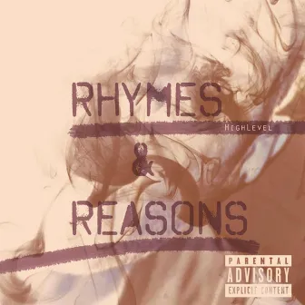 Rhymes & Reasons (2014) by Highlevel