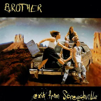 Exit from Screechville by Brother