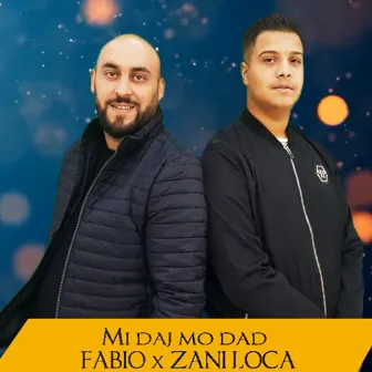 Mi Daj Mo Dad by FABIO