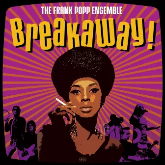 Breakaway! by Frank Popp Ensemble