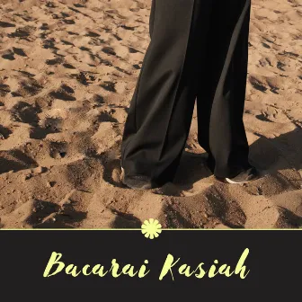 Bacarai Kasiah by Amriz Arifin