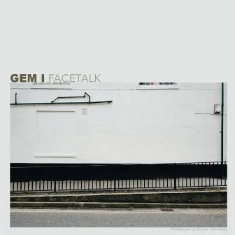 Facetalk by Gem I