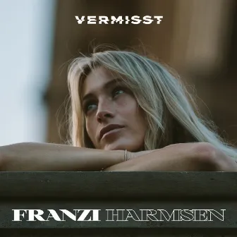 Vermisst by Franzi Harmsen