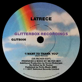 I Want To Thank You (Dr Packer Edit) by LaTrece