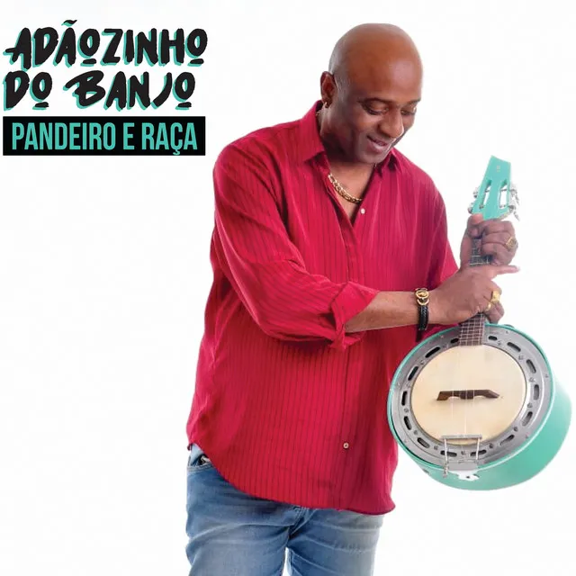 Pandeiro e Raça