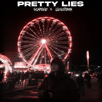 pretty lies by scarsed