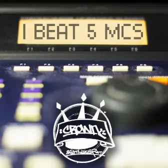 1 Beat 5 MCS by Crown