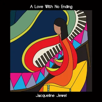 A Love with No Ending by Jacqueline Jewel