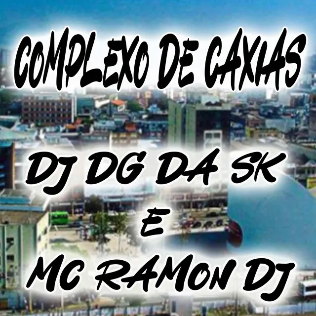 Complexo de Caxias