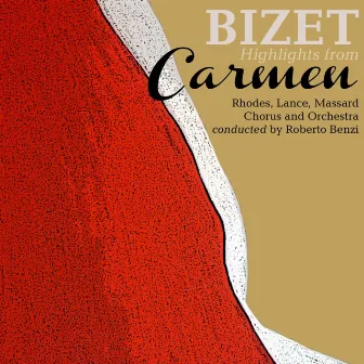 Bizet: Highlights from Carmen by Jane Rhodes