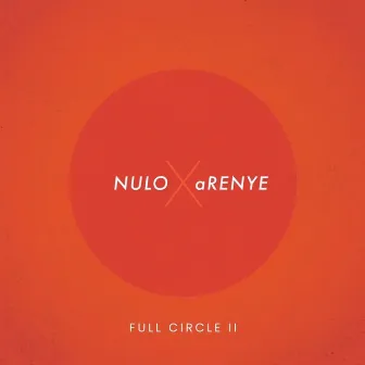 Full Circle II by Nulo