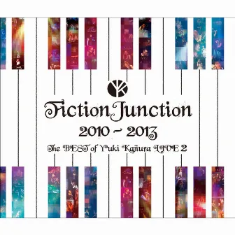 FictionJunction 2010-2013 The BEST of Yuki Kajiura LIVE 2 by FictionJunction