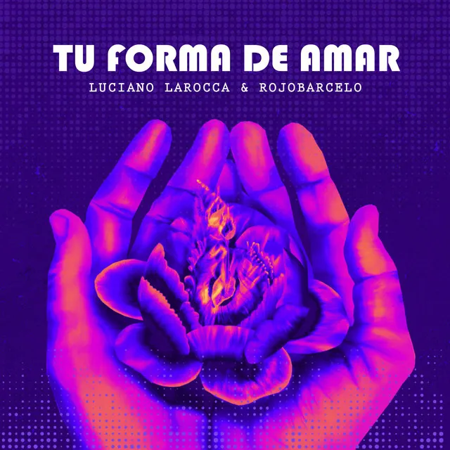 Tu forma de amar